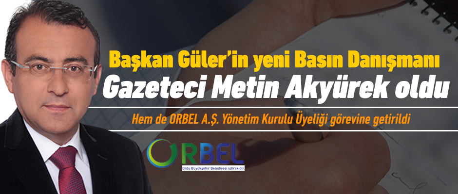 Metin Akyürek, Başkan Güler'in Basın Danışmanı oldu