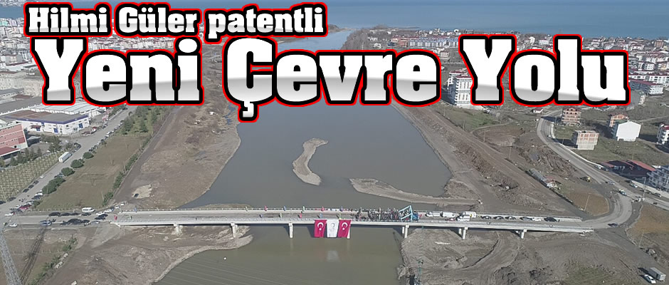 Hilmi Güler patentli 2. çevre yolu