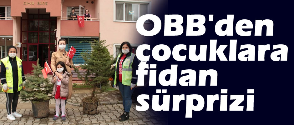 OBB'den çocuklara 23 Nisan sürprizi