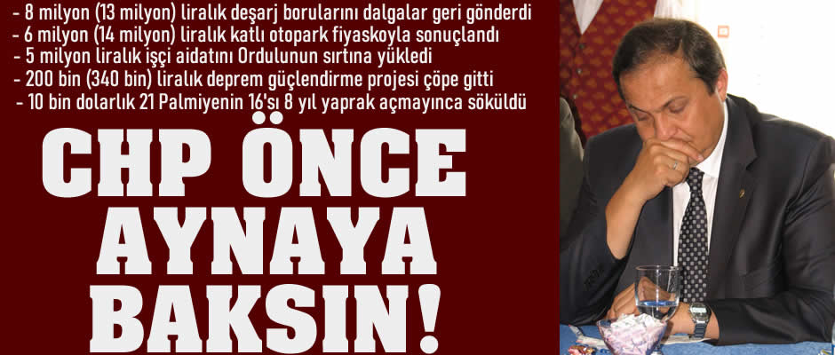 CHP ÖNCE KENDİNE BAKSIN