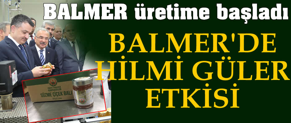 BALMER'de Hilmi Güler etkisi