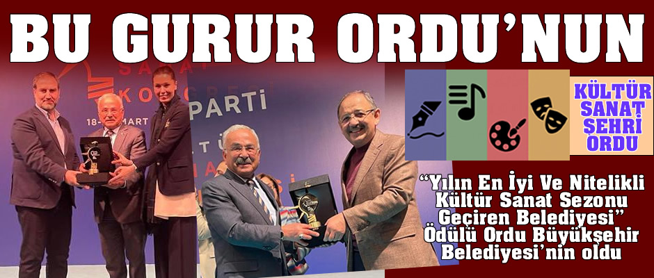 Bu gurur Ordu'nun!