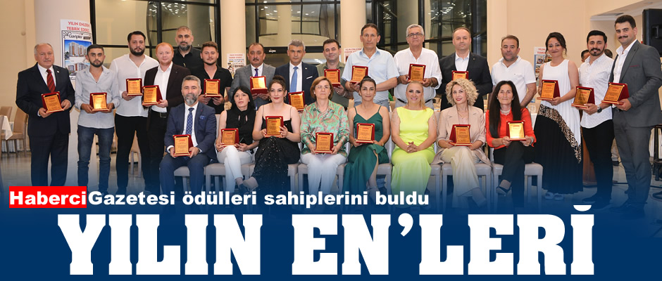 Haberci Gazetesi'nin Yılın En'leri