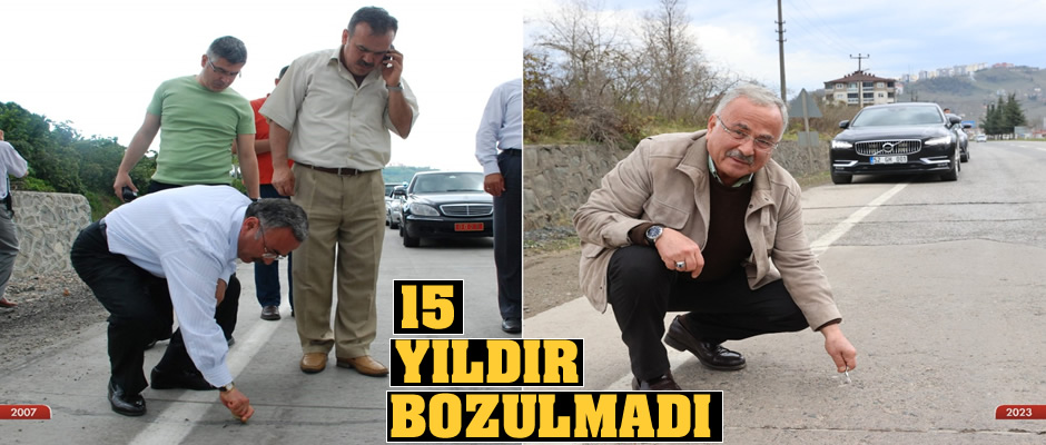 15 yıldır bozulmayan yol