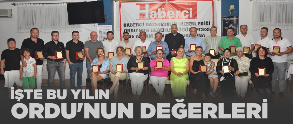 Haberci Gazetesi, Ordu'nun Değerleri'ni onurlandırdı