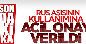 Rus aşısının kullanımına acil onay verildi